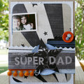 "Super Dad" Fancy Pants New Release