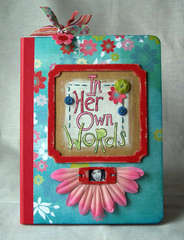 In Her Own Words Journal *Fancy Pants* - PT Aug/Sept 07