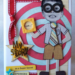 *Fancy Pants CHA Sneak Peek* My Story as a Super Secret Superhero