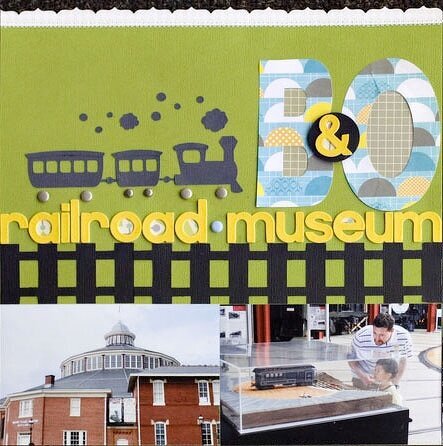 Themed Projects : B&amp;O Railroad Museum