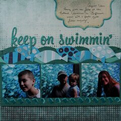 Keep on Swimmin'