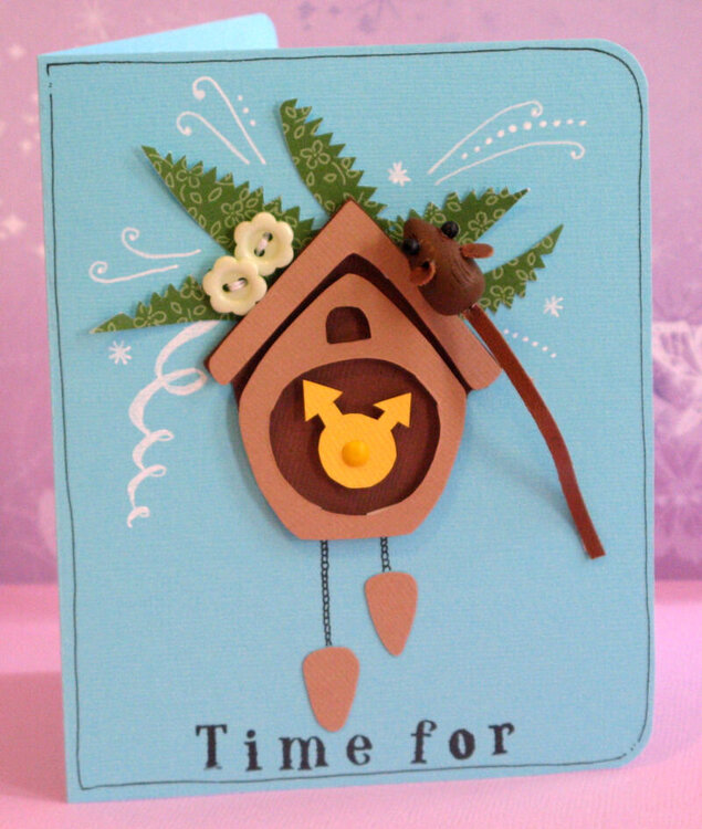 My &quot;Time For&quot; card