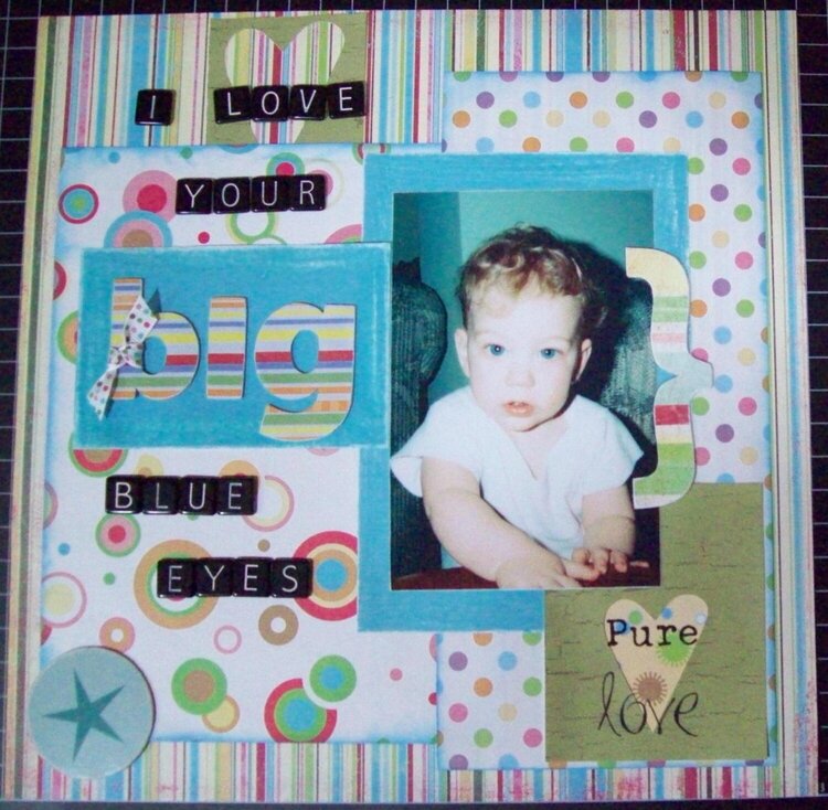 I Love Your BIG Blue Eyes