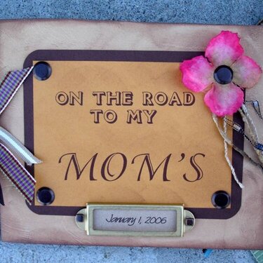 On the road to Mom&#039;s