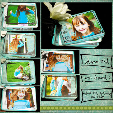 I was Framed hybrid Transparency Mini Album ~Lauren Reid~