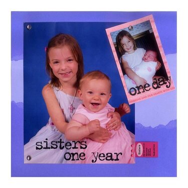 Sisters One Year/One Day