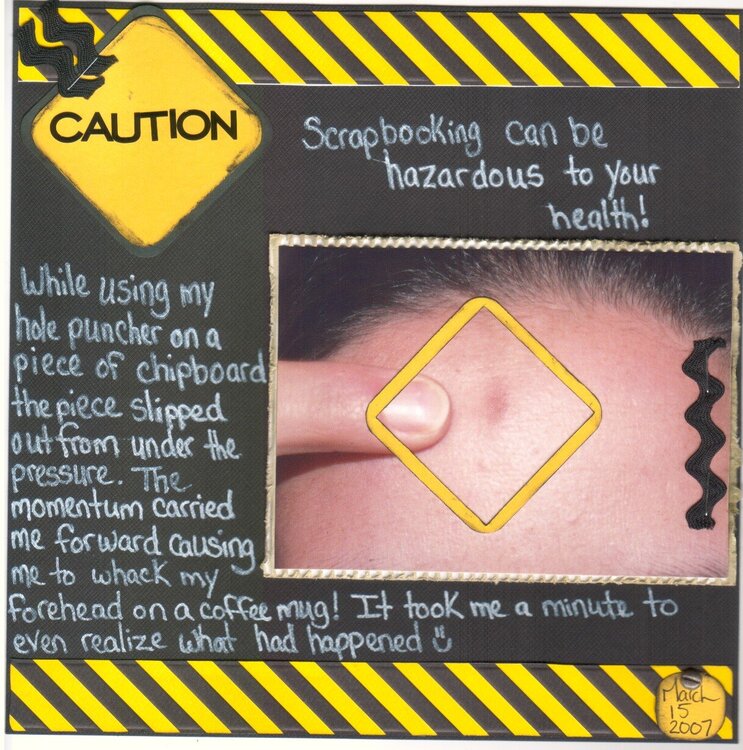 Caution: Scrapbooking can be hazardous to your health