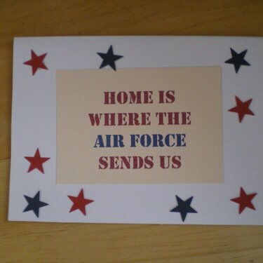 Front of address change card: &quot;Home is where the air force sends us&quot;