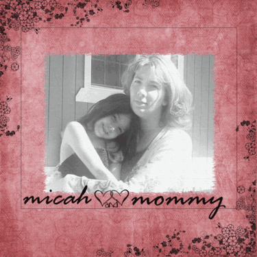 micah and mommy