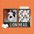 (Perfectly Imperfect) Lionhead