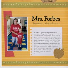 Mrs. Forbes: Teacher Extraordinaire