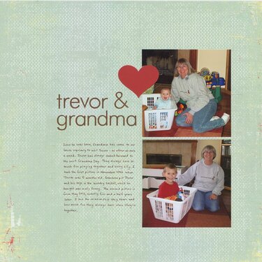 Trevor &amp; Grandma