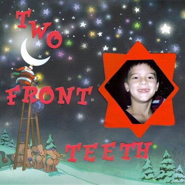 Two Front Teeth