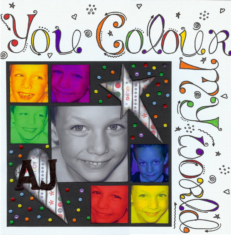 You colour my world