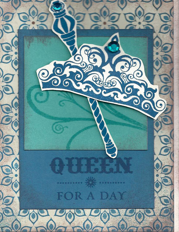CTMH Queen For A Day Card
