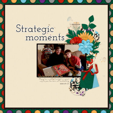 Strategic Moments