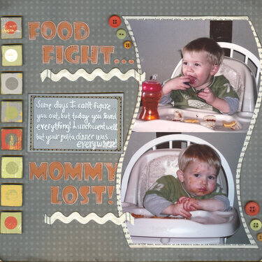 Food Fight... Mommy Lost