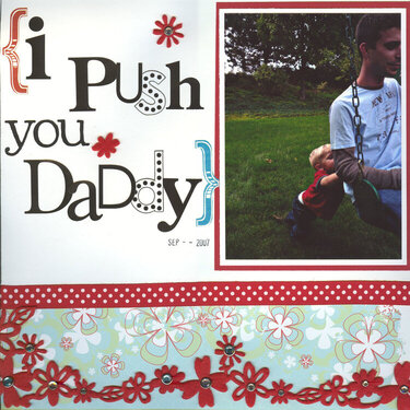 I Push You Daddy