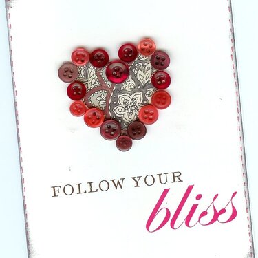 Follow your bliss, heart button card