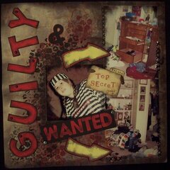 Guilty & Wanted
