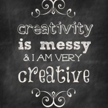 Creativity is Messy