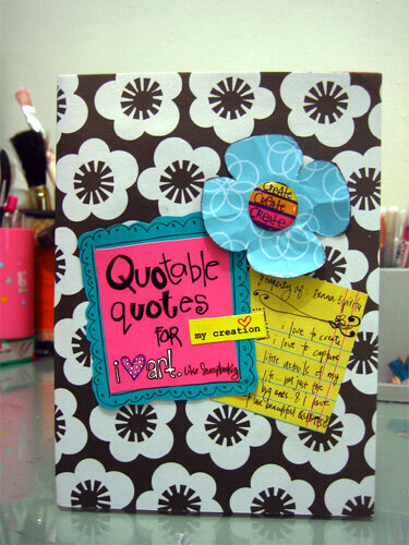 Quotable quotes for my creation_Altered notebook