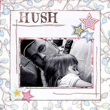 Hush by Kimberly Garofolo