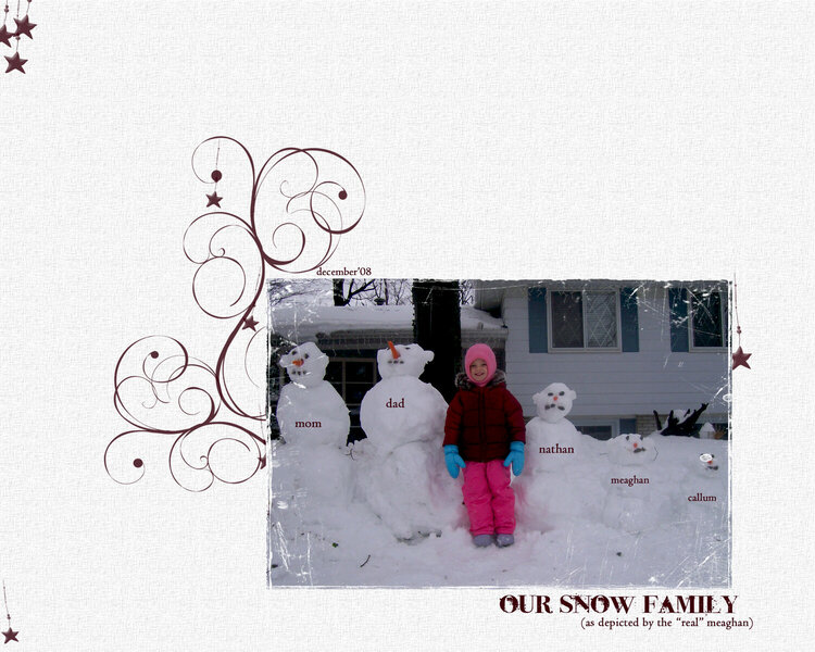 our snow family