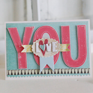 New Be You collection - Love You Card