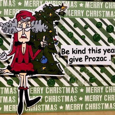 Be Kind This Year give PROZAC funny card