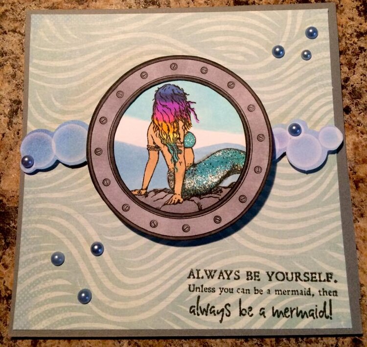 Always be yourself unless you can be a Mermaid