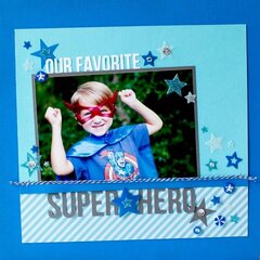 Our Favorite Super Hero featuring Queen and Company Stick Ems