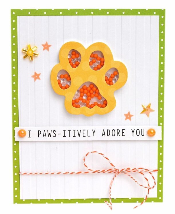 I Paws-Itively Adore You