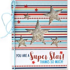 You Are A Super Star! Thanks so much!