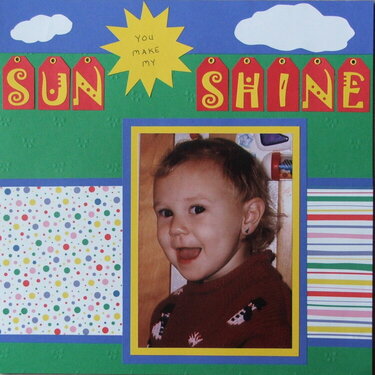 You make my Sun shine