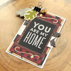 You Are My Home Card