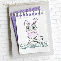 Totally Adorable Card