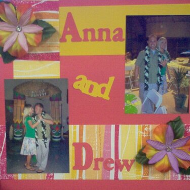 Drew &amp; Anna At Luau