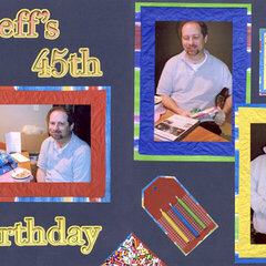 Jeff's 45th Birthday