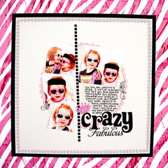 Crazy Fabulous