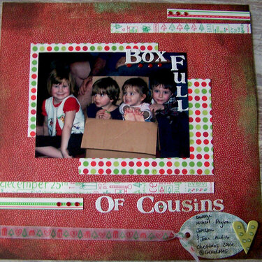 box full of cousins..