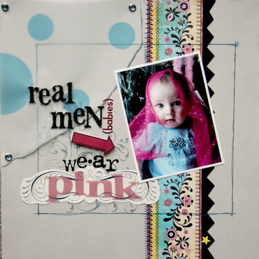 Real Men (babies) Wear Pink