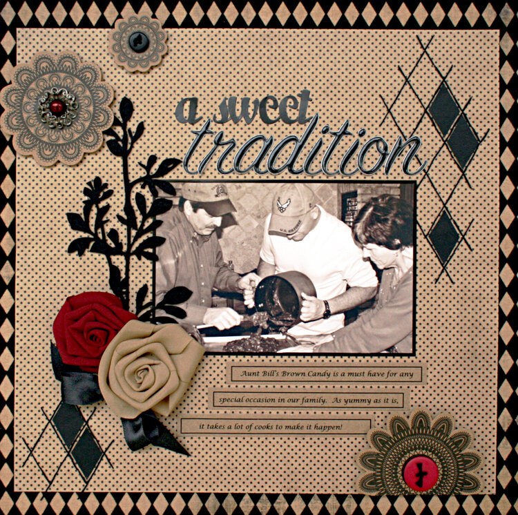 A Sweet Tradition **Scrapbooking and Beyond**