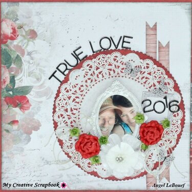 True Love ~ My Creative Scrapbook DT~