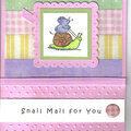 Snail Mail For You!