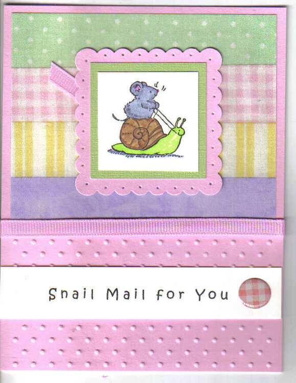 Snail Mail For You!