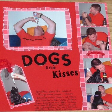 Dogs and Kisses