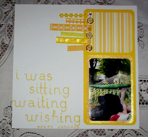 sitting, waiting, wishing