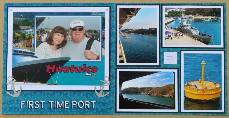 First Time Port to Huatulco, MX