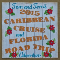Introduction Page for our 2015 Cruise and Road Trip